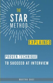 The STAR Method Explained, Proven Technique to Succeed at Interview