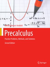 Precalculus, Practice Problems, Methods, and Solutions