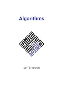 Algorithms by Jeff Erickson