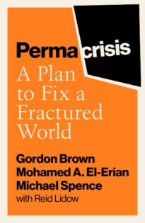 Permacrisis, A Plan to Fix a Fractured World