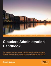 Cloudera Administration Handbook