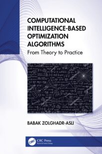 Computational Intelligence-based Optimization Algorithms, From Theory to Practice