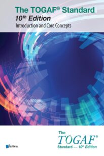 The TOGAF Standard 10th Edition, Introduction and Core Concepts