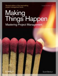 Making Things Happen, Mastering Project Management