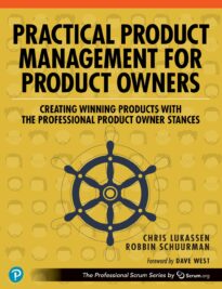 Practical Product Management for Product Owners