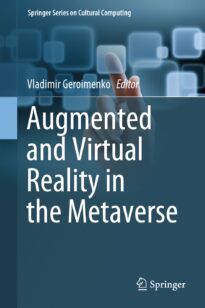 Augmented and Virtual Reality in the Metaverse