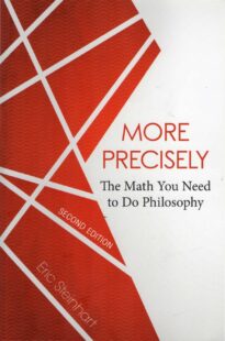 More Precisely, The Math You Need to Do Philosophy