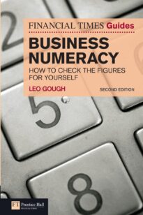 The Financial Times Guide to Business Numeracy