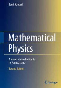 Mathematical Physics, A Modern Introduction to Its Foundations