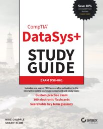 CompTIA DataSys+ Study Guide, Exam DS0-001