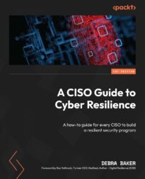 A CISO Guide to Cyber Resilience