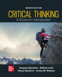 Critical Thinking, A Students Introduction