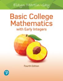 Basic College Mathematics with Early Integers, Elayn Martin-Gay