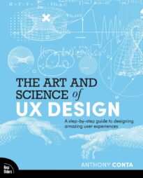 The Art and Science of UX Design