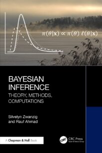 Bayesian Inference, Theory, Methods, Computations