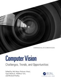 Computer Vision, Challenges, Trends, and Opportunities