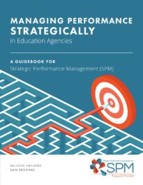 Managing Performance Strategically in Education Agencies