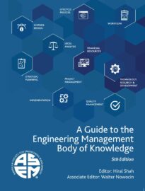 A Guide to the Engineering Management Body of Knowledge