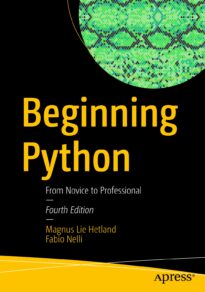 Beginning Python, From Novice to Professional