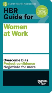 HBR Guide to Women at Work