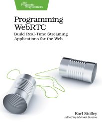 Programming WebRTC