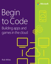 Begin to Code, Building apps and games in the Cloud