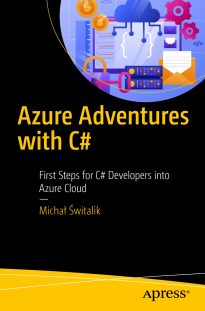 Azure Adventures with C#