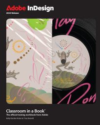 Adobe InDesign Classroom in a Book, 2024 Release