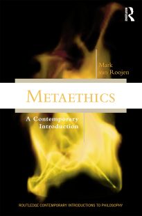 Metaethics, A Contemporary Introduction