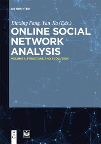 Online Social Network Analysis, Volume 1, Structure and Evolution