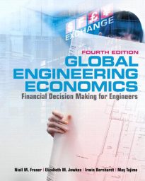 Global Engineering Economics, Financial Decision Making for Engineers