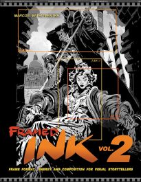 Framed Ink 2, Frame Format, Energy, and Composition for Visual Storytellers