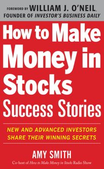 How to Make Money in Stocks, Success Stories