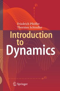 Introduction to Dynamics, Pfeiffer & Schindler