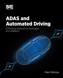 ADAS and Automated Driving, A Practical Approach to Verification and Validation