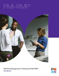 PMI Risk Management Professional (PMI-RMP) Handbook