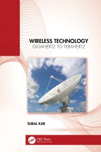 Wireless Technology, Gigahertz to Terahertz