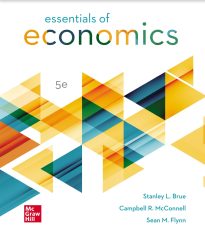 Essentials of Economics, Stanley L. Brue, Campbell R. McConnell, Sean M. Flynn