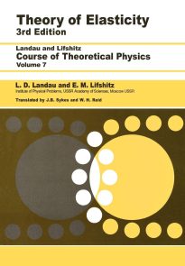 Theory of Elasticity, Course of Theoretical Physics Volume 7
