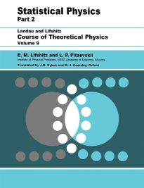 Statistical Physics (Part 2), Course of Theoretical Physics Volume 9