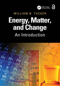 Energy, Matter, and Change, An Introduction