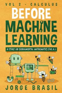 Before Machine Learning, Volume 2, Calculus