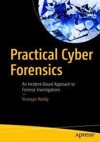 Practical Cyber Forensics