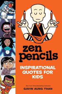 Zen Pencils, Inspirational Quotes for Kids