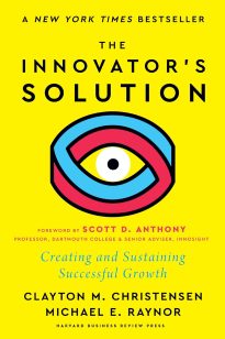 The Innovator's Solution