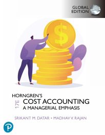 Horngren's Cost Accounting, A Managerial Emphasis