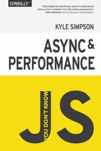 You Don't Know JS, Async & Performance