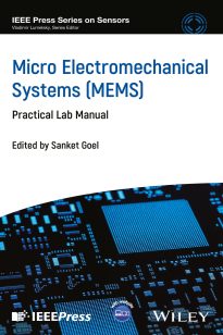 Micro Electromechanical Systems (MEMS)