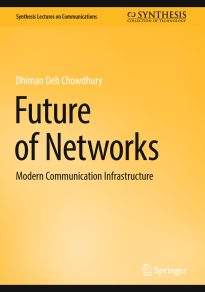 Future of Networks, Modern Communication Infrastructure