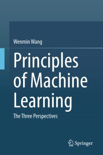Principles of Machine Learning, The Three Perspectives